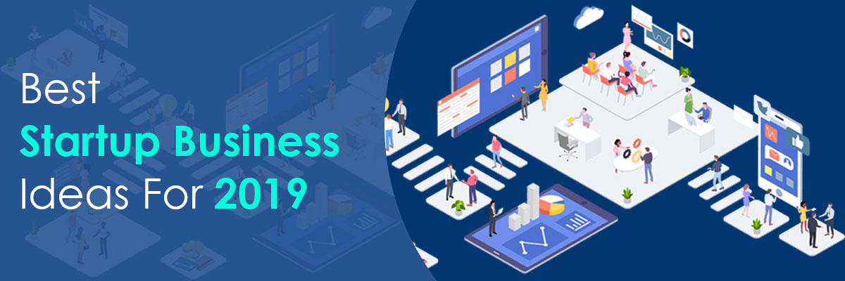 Best Business Ideas 2019